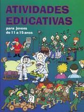 LV. ATIVIDADES EDUCATIVAS PARA JOVENS 11A 15 ANOS. cód 2110